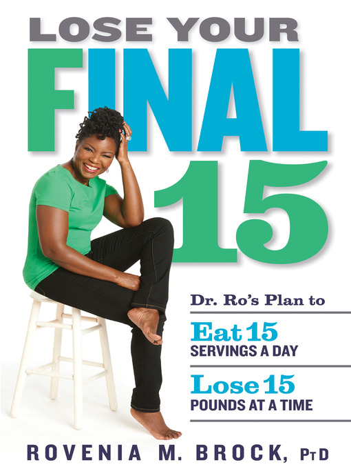 Title details for Lose Your Final 15 by Rovenia M. Brock - Available